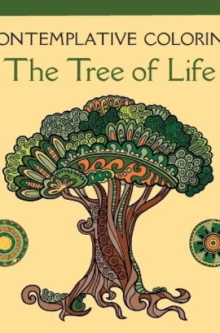 Cover of The Tree of Life (Contemplative Coloring)