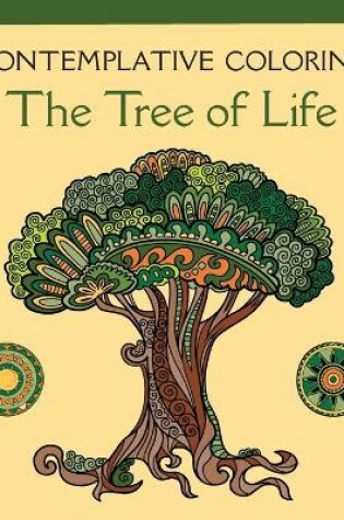 Cover of The Tree of Life (Contemplative Coloring)