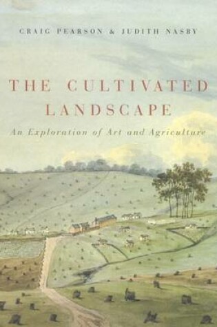 Cover of The Cultivated Landscape