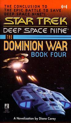 Book cover for Star Trek: The Dominion War: Book 4