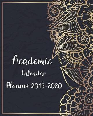Book cover for Academic Calendar Planner 2019-2020