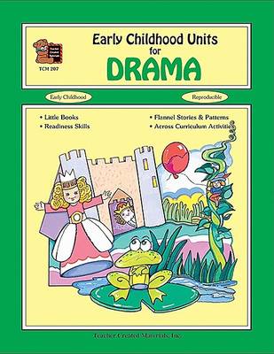 Cover of Early Childhood Units for Drama