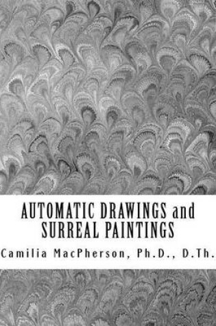 Cover of AUTOMATIC DRAWINGS and SURREAL PAINTINGS