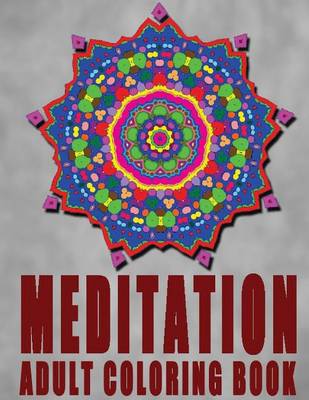 Book cover for MEDITATION ADULT COLORING BOOK - Vol.2