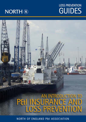 Book cover for An Introduction to P&I Insurance and Loss Prevention