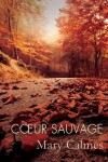 Book cover for Coeur Sauvage (Translation)