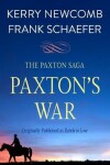 Book cover for Paxton's War