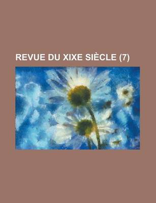 Book cover for Revue Du Xixe Siecle (7)