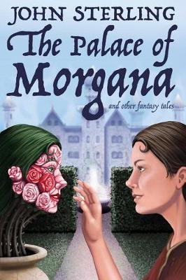 Book cover for The Palace of Morgana and Other Fantasy Tales