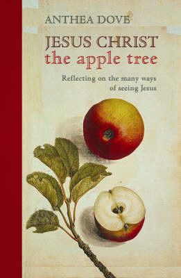 Book cover for Jesus Christ the Apple Tree