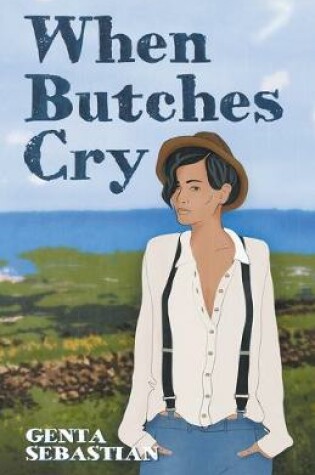 Cover of When Butches Cry