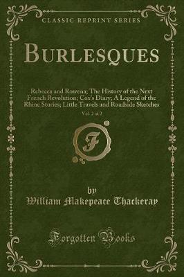Book cover for Burlesques, Vol. 2 of 2