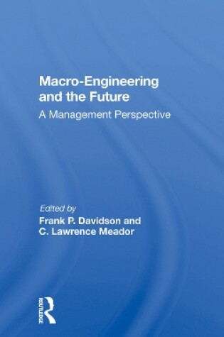 Cover of Macro-engineering And The Future