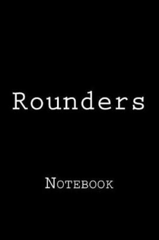 Cover of Rounders