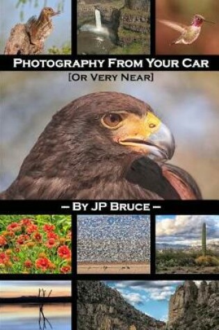 Cover of Photography From Your Car