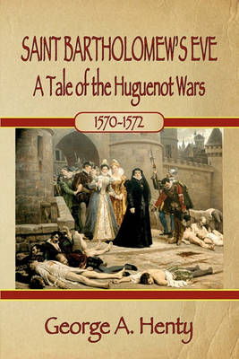 Book cover for Saint Bartholomew's Eve