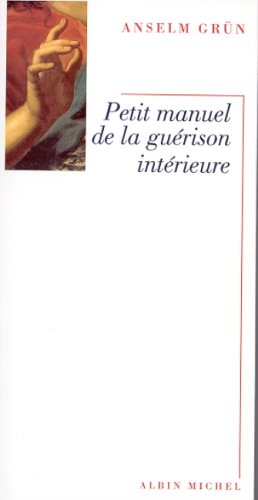 Book cover for Petit Manuel de La Guerison Interieure