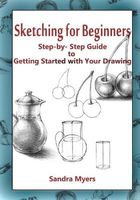 Book cover for Sketching for Beginners