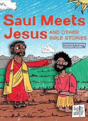 Book cover for Saul Meets Jesus and Other Bible Stories