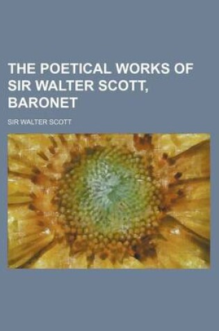 Cover of The Poetical Works of Sir Walter Scott, Baronet (Volume 5)