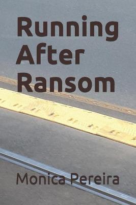 Book cover for Running After Ransom