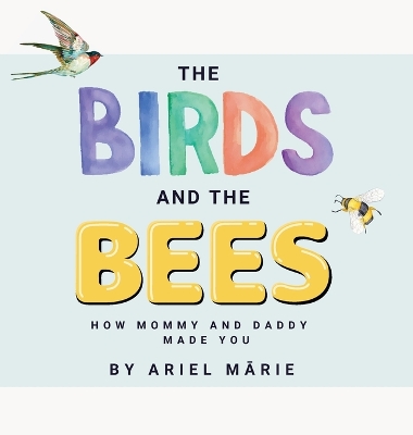 Book cover for The Birds And The Bees