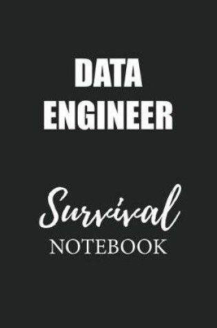 Cover of Data Engineer Survival Notebook
