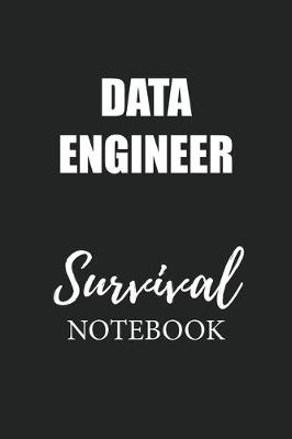 Book cover for Data Engineer Survival Notebook