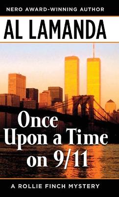 Book cover for Once Upon a Time On 9/11