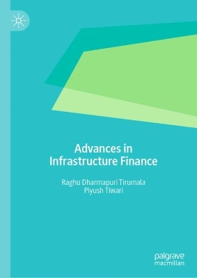 Book cover for Advances in Infrastructure Finance