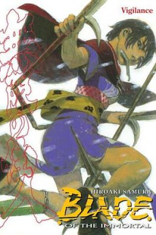 Cover of Blade of the Immortal, Volume 30: Vigilance