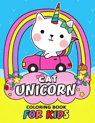 Book cover for Cat Unicorn Coloring Book for Kids