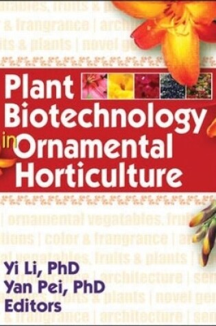 Cover of Plant Biotechnology in Ornamental Horticulture