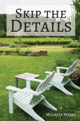 Cover of Skip the Details