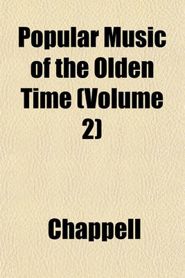 Book cover for Popular Music of the Olden Time (Volume 2)