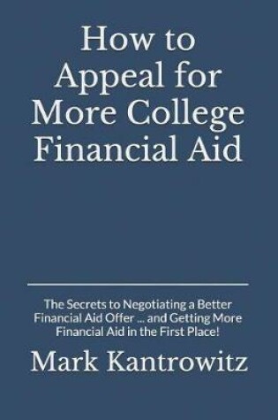 Cover of How to Appeal for More College Financial Aid