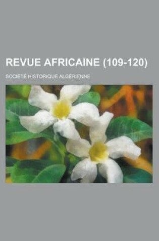 Cover of Revue Africaine (109-120)