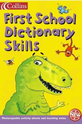 Cover of Collins First School Dictionary Skills