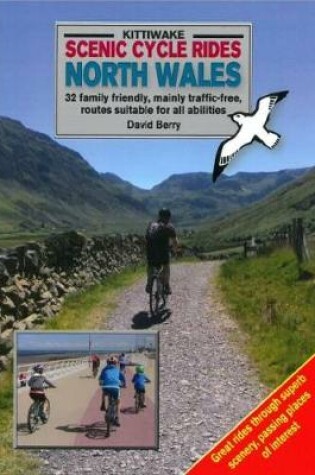 Cover of Scenic Cycle Rides: North Wales