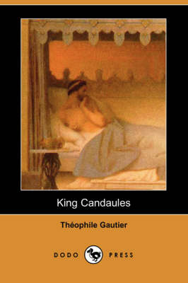 Book cover for King Candaules (Dodo Press)