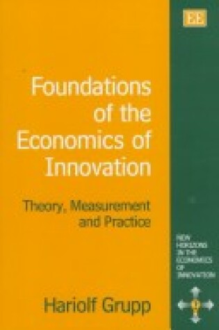 Cover of Foundations of the Economics of Innovation