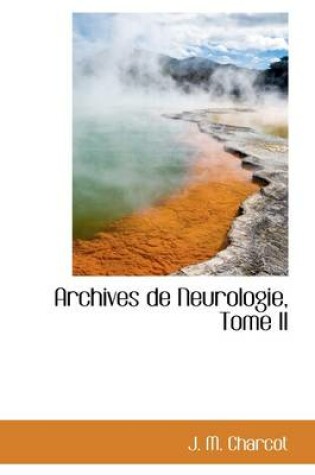 Cover of Archives de Neurologie, Tome II