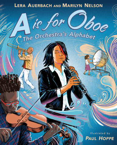 Book cover for A is for Oboe: The Orchestra's Alphabet