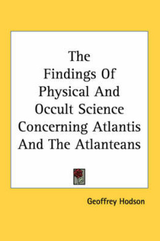 Cover of The Findings of Physical and Occult Science Concerning Atlantis and the Atlanteans