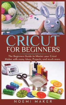 Book cover for Cricut For Beginners