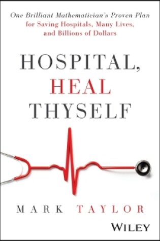 Cover of Hospital, Heal Thyself