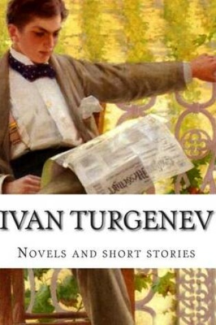 Cover of Ivan Turgenev, Novels and short stories