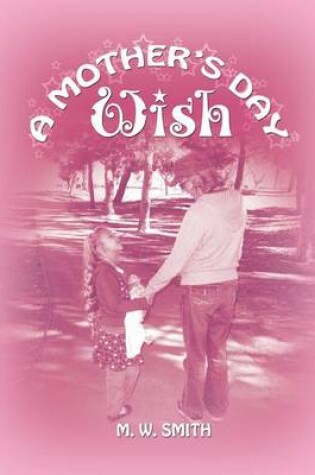 Cover of A Mother's Day Wish