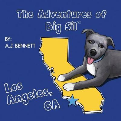 Cover of The Adventures of Big Sil Los Angeles, CA