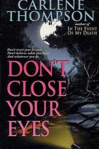 Cover of Don't Close Your Eyes